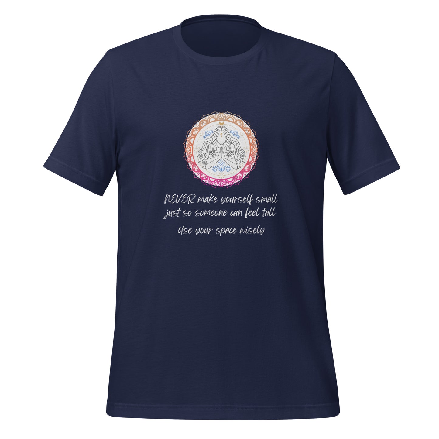 Never Feel Small High Quality Cotton T-Shirt XS-5XL
