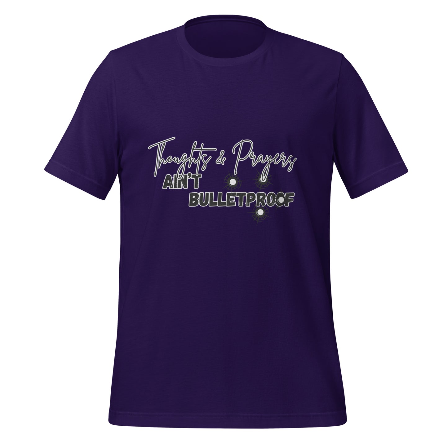 Thoughts & Prayers Ain't Bulletproof High Quality Cotton T-Shirt XS-5XL