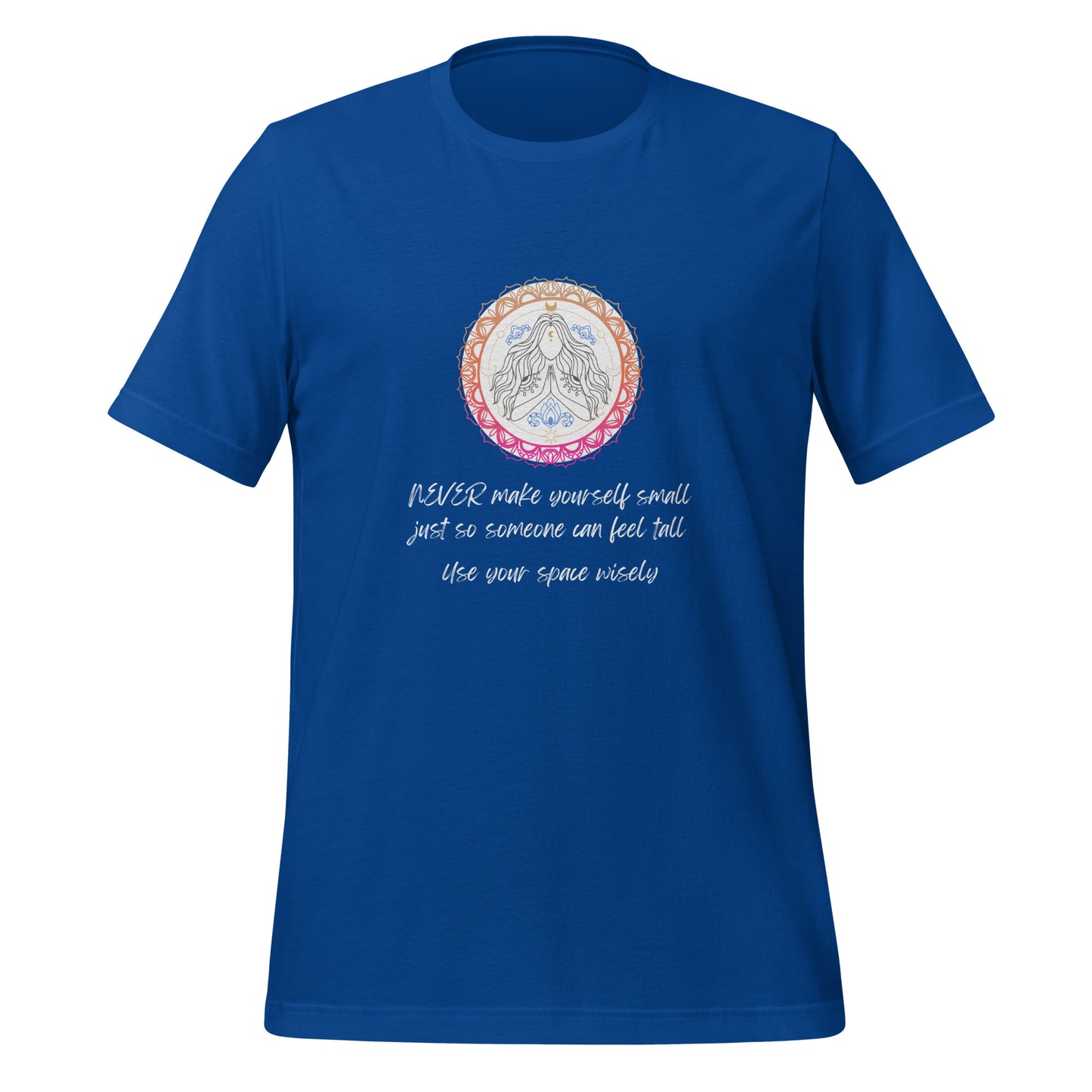 Never Feel Small High Quality Cotton T-Shirt XS-5XL