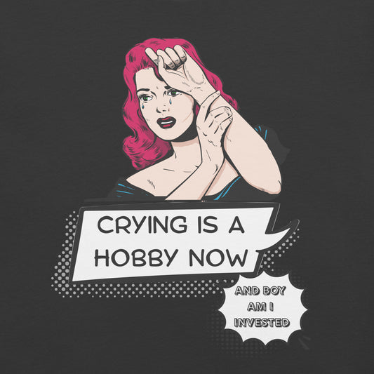 Crying is a Hobby T-Shirt High Quality Cotton XS - 5XL Comic Style Red Head
